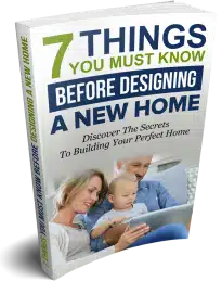 7 Things You Must Know Before Designing Your New Home